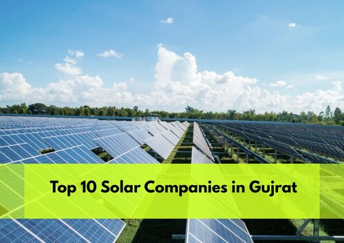 Top Solar Panel Brands in Gujarat