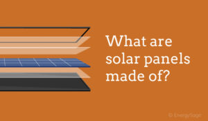 What Are Solar Panels Made Of